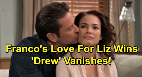 General Hospital Spoilers Franco S Love For Liz Pushes Through Drew Battles Familiar