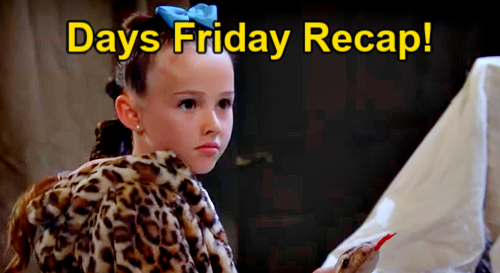 Days of Our Lives Friday, January 24 Recap: Rachel’s Haunted House Trick for Ava