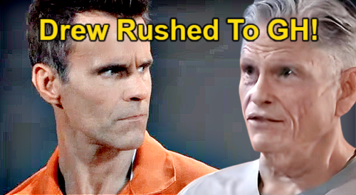 General Hospital Spoilers Drew Rushed to GH with Life-Threatening Injuries – Cyrus Makes Sonny’s Spy Pay