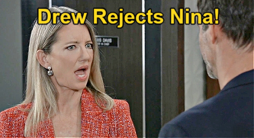 General Hospital Spoilers Drew’s Sudden Nina Rejection, Pumps Brakes on Passion?