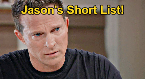 General Hospital Spoilers Jason's Short List, See Who Stone Cold Loves Next