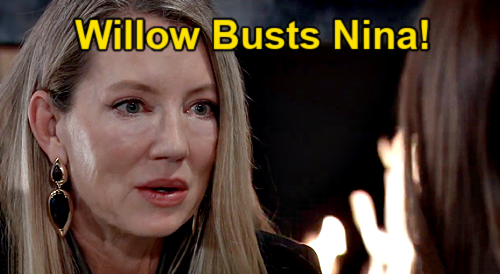 General Hospital Spoilers: Willow Busts Nina Breaking In Drew’s Safe – Demands Answers from Mom?