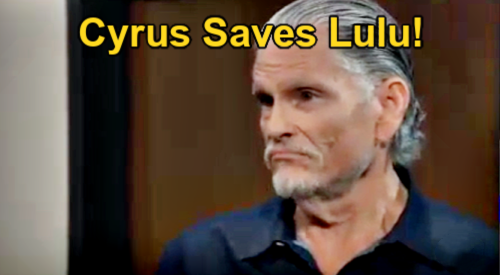 General Hospital Spoilers: Cyrus’ Liver Donation Saves Lulu, Former Villain Gets Hero’s Redemption?