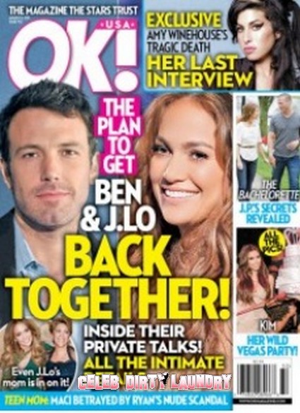 OK! Magazine: The Plan To Get Ben & J-Lo Back Together