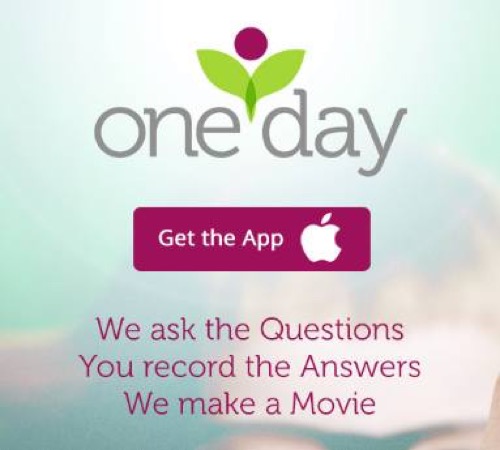 Making Movies and Memories That Last A Lifetime: One Day App