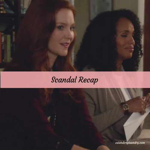 Scandal Recap 4/13/17: Season 6 Episode 10 "The Decision"