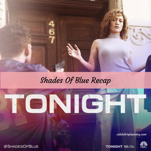 Shades of Blue Recap 3/19/17: Season 2 Episode 3 "Ghost Hunt"