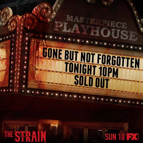 The Strain Recap 9/18/16: Season 3 Episode 4 "Gone But Not Forgotten"