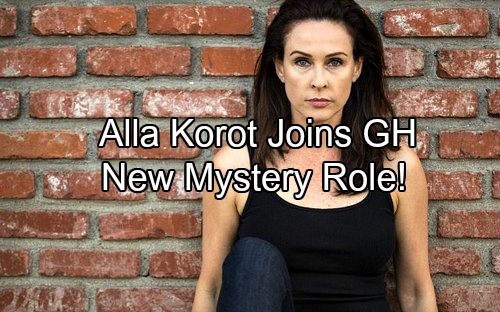 General Hospital Spoilers: New Character Shakes Up Port Charles - Alla Korot’s Mysterious GH Role