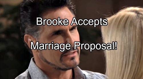 The Bold and the Beautiful Spoilers: Brooke Accepts Bill's Proposal - Steffy Struggles with Guilt, Liam Pushes for Divorce