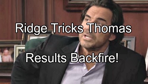 The Bold and the Beautiful (B&B) Spoilers: Ridge Ships Thomas To Europe To Hide Paternity Secret - Plan Backfires