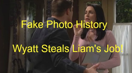 The Bold and the Beautiful (B&B) Spoilers: Wyatt Steals Everything In Brother's Life – Liam Sees Fake Photo History