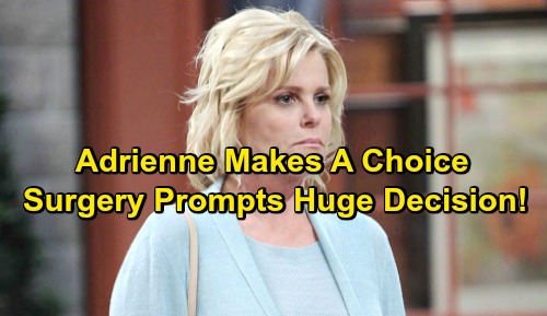 Days of Our Lives Spoilers: Adrienne Worries About Double Mastectomy, Leans on Loved Ones – Justin and Lucas Learn Her Choice