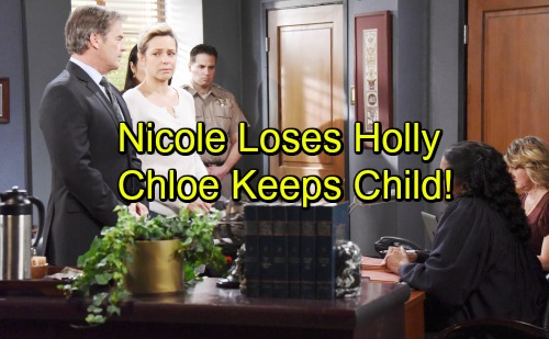 Days of Our Lives Spoilers: Nicole Avoids Jail But Loses Holly To Chloe - Crushing Heartbreak