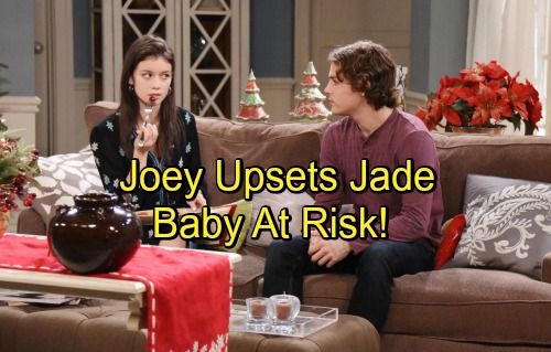 'Days of Our Lives Spoilers': Baby at Risk - Joey Rips Into Jade, Heated Confrontation Leads to Hospital Emergency