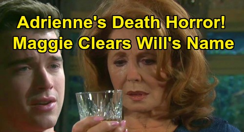 Days Of Our Lives Spoilers Maggie Horrified Over Killing Adrienne Determined To Clear Will S