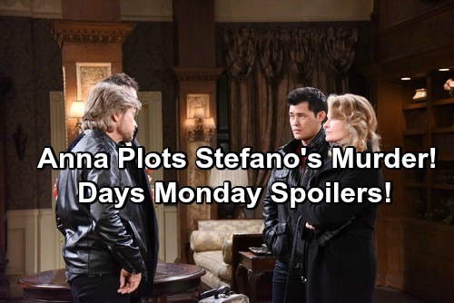 Days of Our Lives Spoilers: Anna Plots Stefano’s Murder, Has Wild Encounter with Marlena – Hattie Warns Hope She’s Not Safe