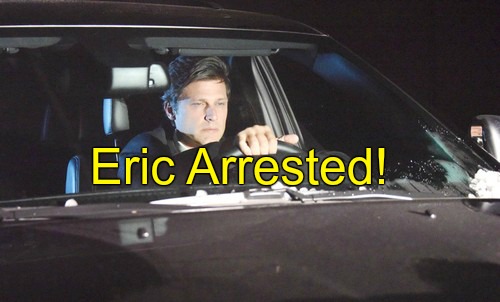 days-spoilers-eric-arrested