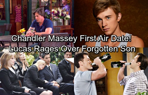 Days of Our Lives Spoilers: Chandler Massey First Air Date - Lucas Rages Over Forgotten Will, Blasts PaulSon Wedding