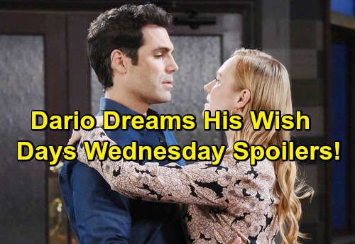 Days of Our Lives Spoilers: Kayla Faces Extreme Danger – Dario Imagines Kissing Abigail - Steve Gets Updates on Tripp