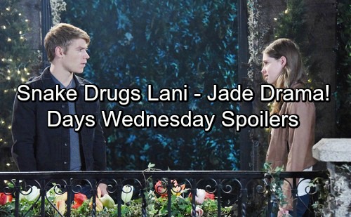 Days of Our Lives Spoilers: Snake Drugs Lani – Lucas and Anne’s Connection Troubles Jennifer – Jade Makes Trouble