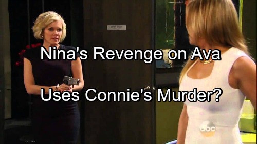 General Hospital Spoilers: Nina's Revenge On Ava - Destroys Rival With Connie Murder Confession Tape?