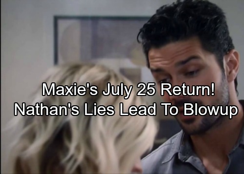 General Hospital Spoilers: Nathan Keeps Secrets from Maxie, July 25 Reunion Leads to Major Blowup – Couple Faces Trust Issues