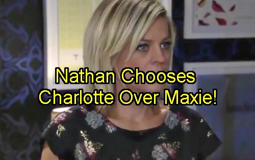 ‘General Hospital’ Spoilers: Maxie Suspects Claudette Faked Paternity Test - Nathan Adores Fake Daughter Charlotte - Naxie Over