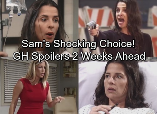 General Hospital Spoilers Two Weeks Ahead: Sam's Shocking Choice - Serious Setback Exposes Grave Risk