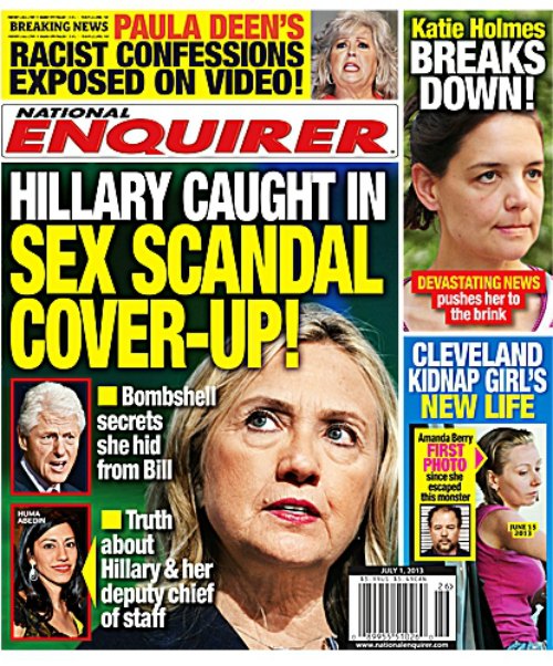 Hillary Clinton In Sex Scandal Cover Up National Enquirer Photo