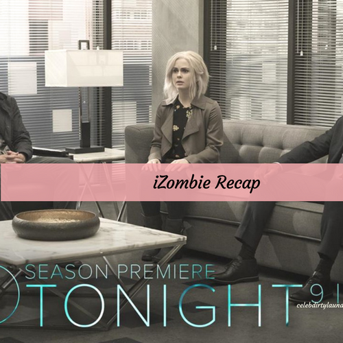 iZombie Premiere Recap 4/4/16: Season 3 Episode 1 "Heaven Just Got a Little Bit Smoother"