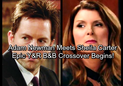 The Young and the Restless and The Bold and the Beautiful Spoilers: Adam Newman Meets Sheila Carter – Epic Crossover Begins