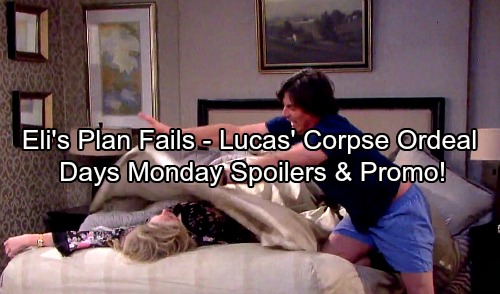 Days of Our Lives Spoilers: Monday, August 28 - Eli’s Raines Plan in Jeopardy - Lucas Stuck With Anjelica's Corpse