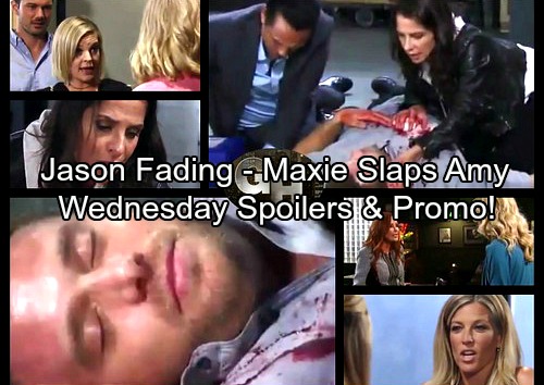 General Hospital Spoilers: Wednesday, August 30 – Jason Fading Fast – Maxie Slaps Amy – Bobbie Wants Killer Nelle Details