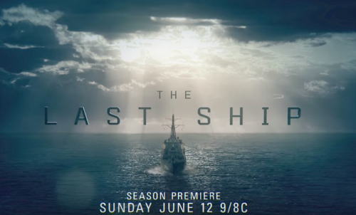 The Last Ship: Series Premiere