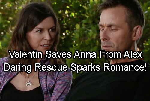 General Hospital Spoilers: Anna in Danger From Alex – Valentin Saves Her – New Love For Old Enemies