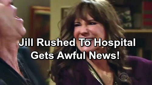 The Young and the Restless Spoilers: Jill Throws Colin Out Naked, Rushed to Hospital with Chest Pains - Learns She's Gravely Ill