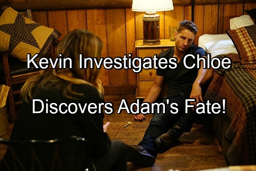 less Spoilers: Kevin Investigates Chloe's Past – Shocking Discovery Reveals Adam Newman Fate