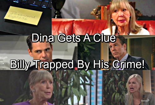 The Young and the Restless Spoilers: Dina Plays Possum – Billy Trapped In Criminal Industrial Espionage