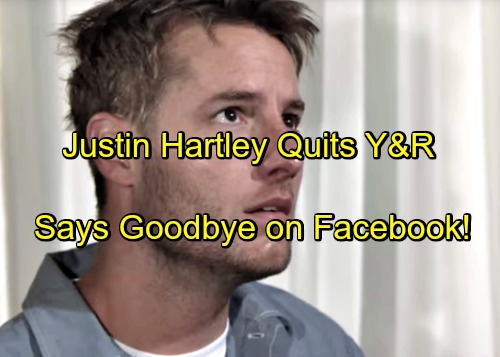 ‘The Young and the Restless’ Spoilers: Justin Hartley Says Goodbye on Facebook, Quits Y&R – Adam Newman Recast or Dead?