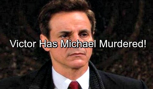 The Young and the Restless (Y&R) Spoilers: Victor Has Michael Killed From Prison - Revenge for Throwing Trial?